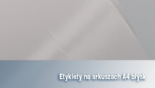Etykiety samoprzylepne na arkuszach A4 błyszczące